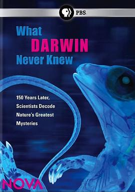 达尔文所不<span style='color:red'>知</span>道的<span style='color:red'>事</span> What Darwin Never Knew