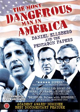 美国最危险的人 The Most Dangerous Man in America: Daniel Ellsberg and the Pentagon Papers
