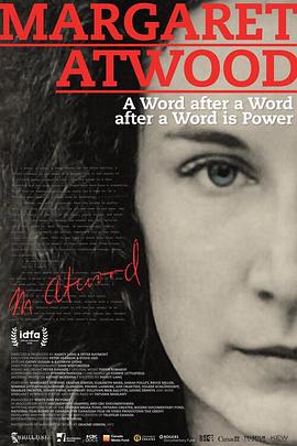 玛格丽特·阿特伍德：笔耕不辍是为力 Margaret At<span style='color:red'>woo</span>d: A Word after a Word after a Word is Power