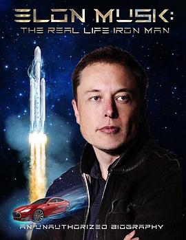 伊隆·马斯克：<span style='color:red'>现</span><span style='color:red'>实</span>版钢铁侠 Elon Musk: The Real Life Iron Man