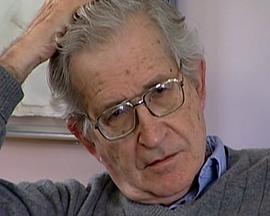 乔<span style='color:red'>姆</span>斯<span style='color:red'>基</span>：永不停息的叛逆者 Noam Chomsky: Rebel Without a Pause