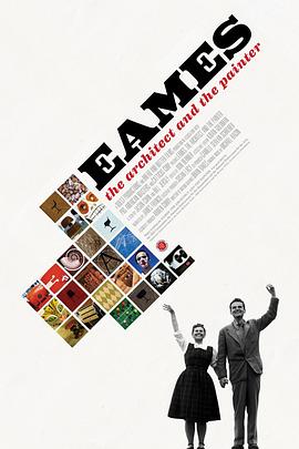 埃姆斯夫妇：<span style='color:red'>建</span><span style='color:red'>筑</span>师和画家 Eames: The Architect & The Painter