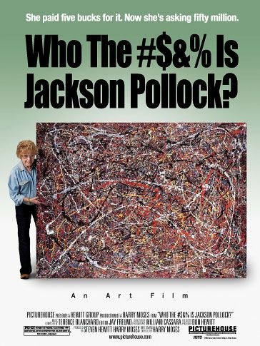 谁是TMD杰克森-<span style='color:red'>波</span><span style='color:red'>拉</span>克 Who the #$&% is Jackson Pollock?