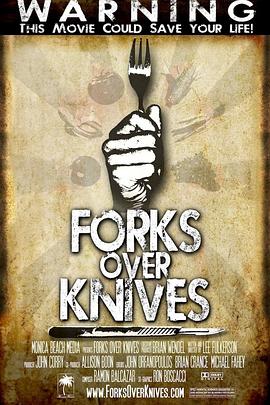 刀<span style='color:red'>叉</span>下的秘密 Forks Over Knives