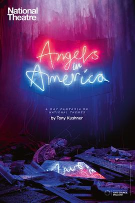 天使在美国第一部：千<span style='color:red'>禧</span>年降临 National Theatre Live: Angels in America Part One: Millennium Approaches
