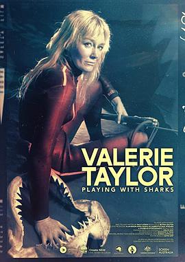 与<span style='color:red'>鲨鱼</span>游弋 Playing with Sharks: The Valerie Taylor Story