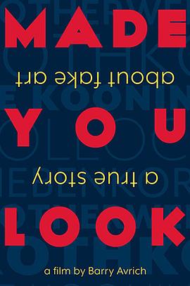 <span style='color:red'>以</span>假乱<span style='color:red'>真</span>：赝品的<span style='color:red'>真</span>实故事 Made You Look: A True Story About Fake Art
