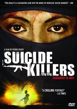 <span style='color:red'>自</span><span style='color:red'>杀</span><span style='color:red'>杀</span>手 Suicide Killers