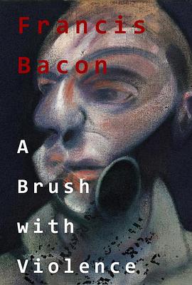 弗朗西斯·培根：暴力<span style='color:red'>画</span><span style='color:red'>笔</span> Francis Bacon: A Brush with Violence