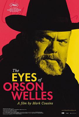 奥逊·<span style='color:red'>威</span><span style='color:red'>尔</span>斯的眼睛 The Eyes of Orson Welles