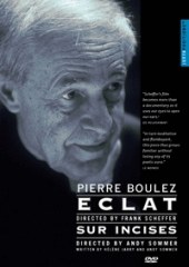 纪录片《布列兹指挥与讲解自己的作品》 BOULEZ: Eclat / Sur Incises