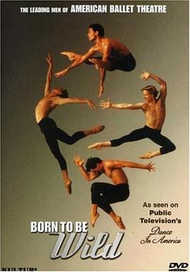 Born to Be Wild: The Leading Men of American Ballet Th<span style='color:red'>eat</span>re