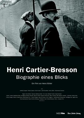 <span style='color:red'>亨</span><span style='color:red'>利</span>·卡蒂尔-布列松：毕生目光 Henri Cartier-Bresson - Biographie eines Blicks