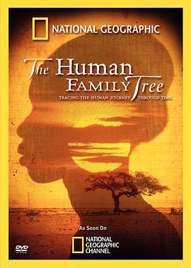 2009年国家地理杂志专题 人类基因树 The Human Family <span style='color:red'>Tree</span>