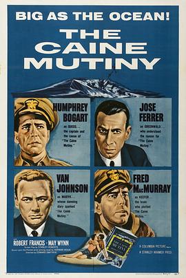 叛舰凯恩号 The Caine Mutiny