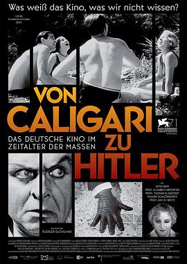 从卡里<span style='color:red'>加</span>利到希<span style='color:red'>特</span>勒 Von Caligari Zu Hitler