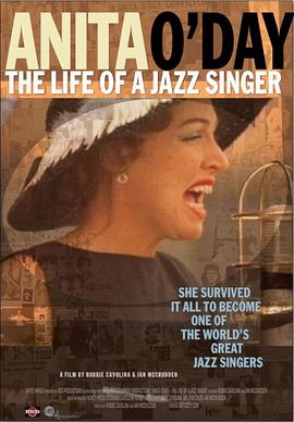 安妮塔·奥黛：一位爵士歌手的一生 <span style='color:red'>Anita</span> O'Day: The Life of a Jazz Singer