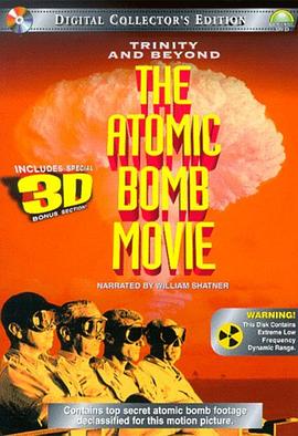 尘封<span style='color:red'>核爆</span> Trinity and Beyond: The Atomic Bomb Movie