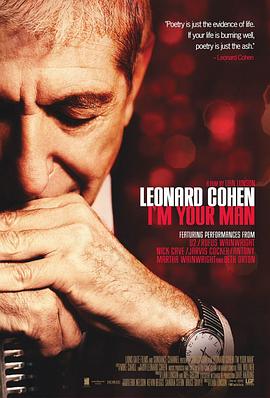 里奥<span style='color:red'>纳</span><span style='color:red'>德</span>·科恩：我是你的男人 Leonard Cohen: I'm Your Man