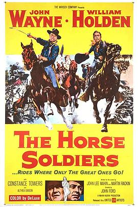 魔鬼骑兵团 The <span style='color:red'>Horse</span> Soldiers