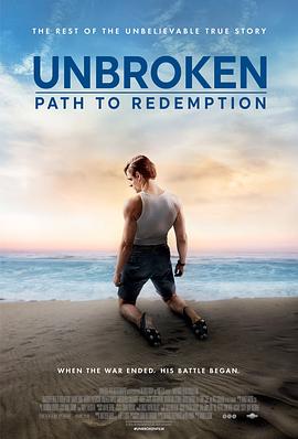 <span style='color:red'>坚</span>不可摧：救赎之路 Unbroken: Path to Redemption