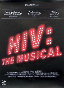 <span style='color:red'>HIV</span>: The Musical