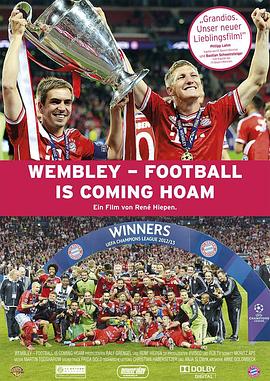 温布利：<span style='color:red'>足</span><span style='color:red'>球</span>回家 Wembley - Football is coaming hoam