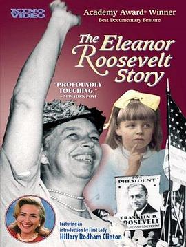 埃莉诺·罗斯福的故事 The Eleanor <span style='color:red'>Roosevelt</span> Story