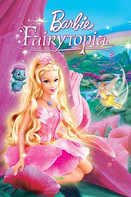 芭比梦幻仙境之彩虹仙子 Barbie: F<span style='color:red'>airy</span>topia