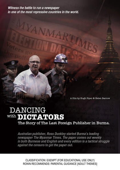 与独裁者共舞 ～“缅甸时报”的故事 DANCING WITH DICTATORS：The Story of the Last Foreign Publisher in <span style='color:red'>Burma</span>