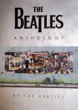 披头士<span style='color:red'>精选</span>辑 The Beatles Anthology