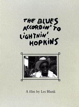 <span style='color:red'>闪</span><span style='color:red'>电</span>·霍普金斯的布鲁斯 The Blues Accordin To Lightnin' Hopkins