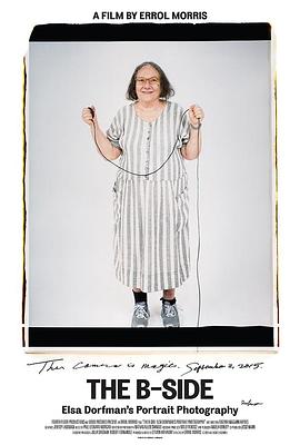 B面：艾尔莎·多夫曼的肖像摄影 The B-Side: Elsa Dorfman's Portrait Photog<span style='color:red'>raph</span>y