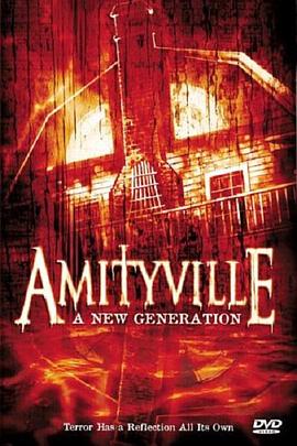 鬼<span style='color:red'>哭</span>神<span style='color:red'>嚎</span>7 Amityville: A New Generation