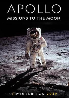 阿波罗：<span style='color:red'>登月</span>任务 Apollo: Missions to the Moon