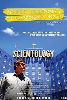 Louis Theroux：山<span style='color:red'>达</span><span style='color:red'>基</span>大揭秘 My Scientology Movie