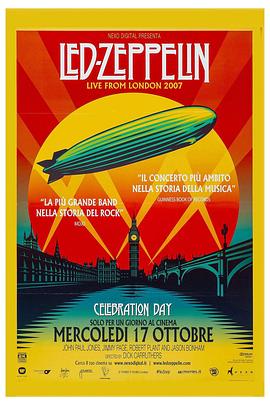 齐柏林飞艇：庆祝日 Led Zeppelin: <span style='color:red'>Celebration</span> Day