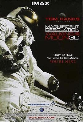 伟大的荒凉 Magnificent Desolation: <span style='color:red'>Walking</span> on the Moon 3D