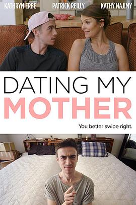 妈宝生活 Dating My Mother