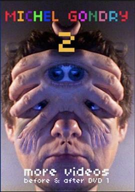 Michel Gondry 2: More <span style='color:red'>Videos</span>