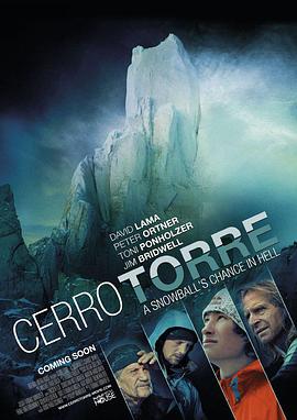 托雷峰：<span style='color:red'>地</span>狱滚雪球的几<span style='color:red'>率</span> Cerro Torre: A Snowball's Chance in Hell