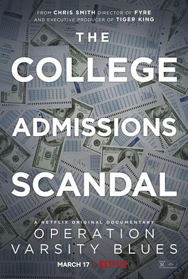 买进名校：美国大学舞弊风暴 Operation Va<span style='color:red'>rs</span>ity Blues: The College Admissions Scandal