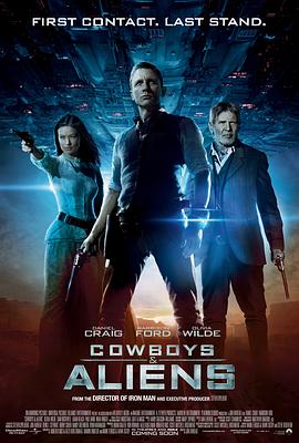 牛仔和<span style='color:red'>外</span><span style='color:red'>星</span><span style='color:red'>人</span> Cowboys & Aliens