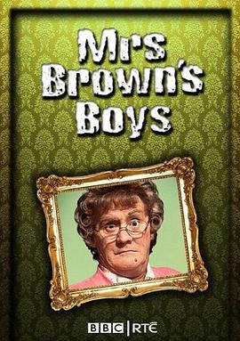 布朗夫人的儿子们：2017圣诞特别篇 Mrs. Brown's Boys Christmas Special: Mammy's Mummy