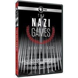 纳粹奥运 - 柏林1936 PBS: The <span style='color:red'>Nazi</span> Games - Berlin 1936