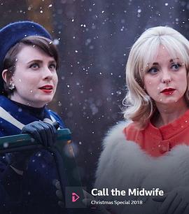 <span style='color:red'>呼叫</span>助产士：2018圣诞特别篇 Call the Midwife Christmas Special 2018