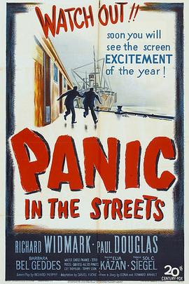<span style='color:red'>围</span>歼街头 Panic in the Streets