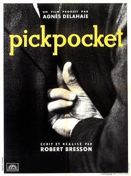<span style='color:red'>扒</span>手 Pickpocket