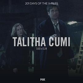 追杀令 The X Files - Season 3, Episode 24: Talitha Cumi
