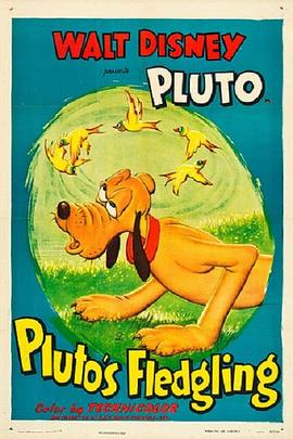 布鲁托的小鸟 Pluto's Fledgling